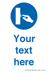 MV15258: Custom Use Switch Sign