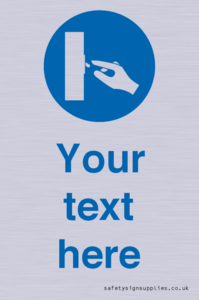 MV15258: Custom Use Switch Sign