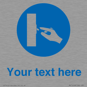 MV15258: Custom Use Switch Sign