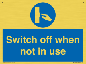 MV15368: Switch off when not in use