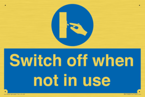 MV15368: Switch off when not in use