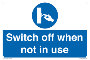 MV15368: Switch off when not in use