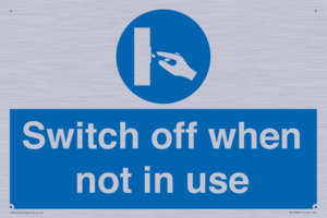 MV15368: Switch off when not in use