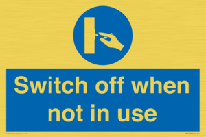 MV15368: Switch off when not in use