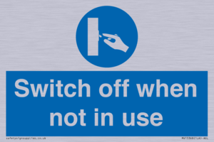 MV15368: Switch off when not in use
