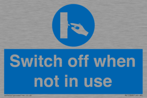 MV15368: Switch off when not in use