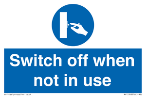 MV15368: Switch off when not in use