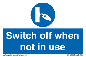MV15368: Switch off when not in use