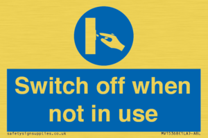 MV15368: Switch off when not in use