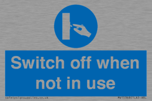 MV15368: Switch off when not in use