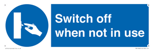 MV15368: Switch off when not in use
