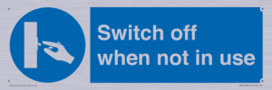 MV15368: Switch off when not in use