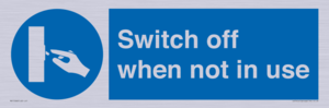 MV15368: Switch off when not in use