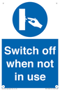 MV15368: Switch off when not in use
