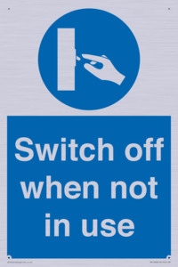 MV15368: Switch off when not in use