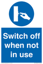 MV15368: Switch off when not in use