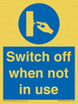MV15368: Switch off when not in use