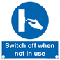MV15368: Switch off when not in use