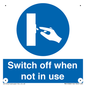 MV15368: Switch off when not in use