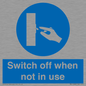 MV15368: Switch off when not in use