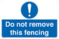 MV16674: Do not remove this fencing