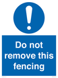MV16674: Do not remove this fencing