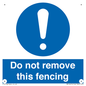 MV16674: Do not remove this fencing