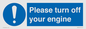 MV16901: Please turn off your engine