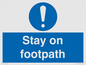 MV16921: Stay on footpath