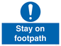 MV16921: Stay on footpath