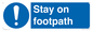 MV16921: Stay on footpath