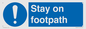 MV16921: Stay on footpath