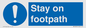 MV16921: Stay on footpath