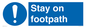 MV16921: Stay on footpath