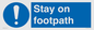MV16921: Stay on footpath