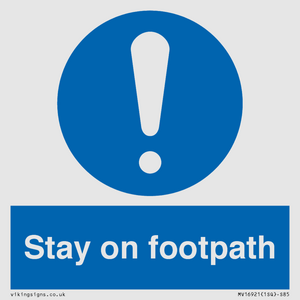 MV16921: Stay on footpath