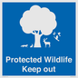 MV16952: Protected Wildlife Keep out