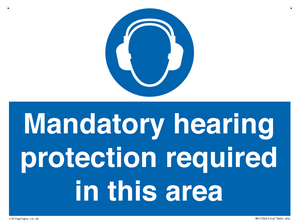 MV17045: Mandatory hearing protection required in this area