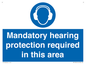 MV17045: Mandatory hearing protection required in this area