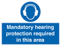 MV17045: Mandatory hearing protection required in this area