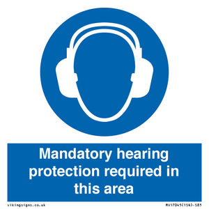 MV17045: Mandatory hearing protection required in this area