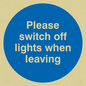 MV259: Switch off lights