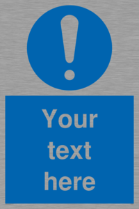 MV3002: Custom mandatory sign