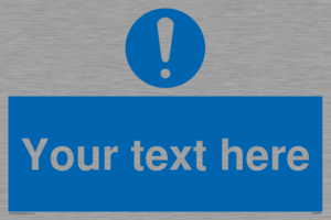 MV3002: Custom mandatory sign