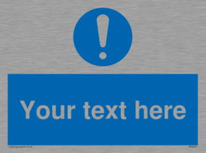 MV3002: Custom mandatory sign