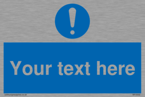 MV3002: Custom mandatory sign