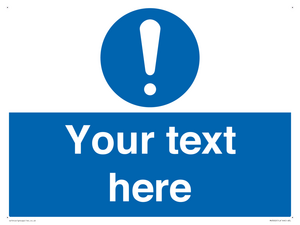 MV3002: Custom mandatory sign