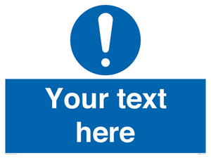 MV3002: Custom mandatory sign