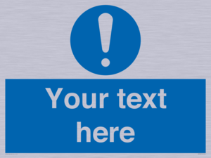 MV3002: Custom mandatory sign