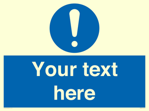 MV3002: Custom mandatory sign